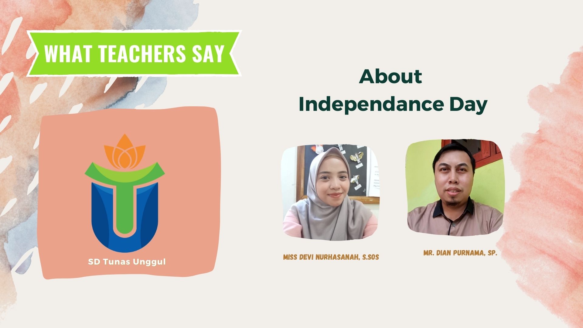 WHAT TEACHERS SAY About Independence Day
